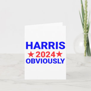 Harris For President Obviously 1 Card
