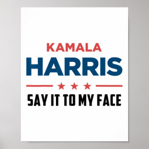 Harris If You Got Something To Say Poster
