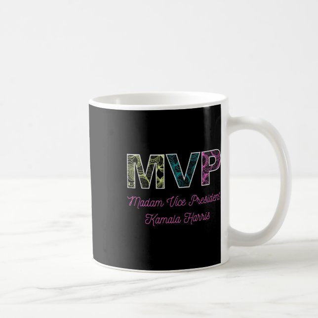 Harris Inauguration Day Mvp Madam Vice President  Coffee Mug (Right)