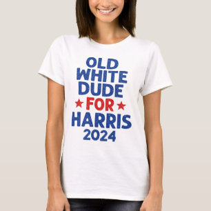 Harris Old White Dudes For Harris Men Funny Politi T-Shirt