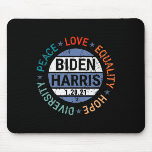 Harris Peace Love Equality Hope Diversity January Mouse Pad