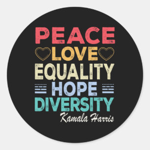Harris Peace Love Equality Hope Diversity Retro Classic Round Sticker