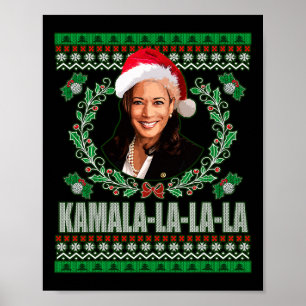 Harris Shirt Kamala La La La Women's Ugly Christma Poster