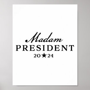 Harris Simple Script Feminine Madam President 2024 Poster