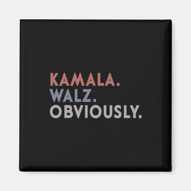 Harris Tim Walz Obviously Vote Harris Waltz 2024  Magnet (Front)