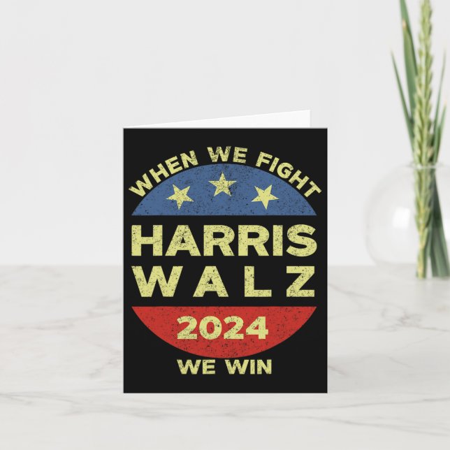 Harris Tim WAlzheimer 2024 When We Fight We Win  Card (Front)