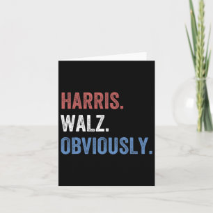 Harris. W. Obviously. - Kamala Harris And Tim W 20 Card