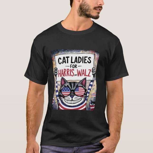 Harris Waltz 2024 Cat Ladies for Harris and Walz 2 T-Shirt (Front)