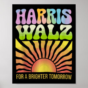 Harris Waltz For A Brighter Tomorrow Kamala Harris Poster