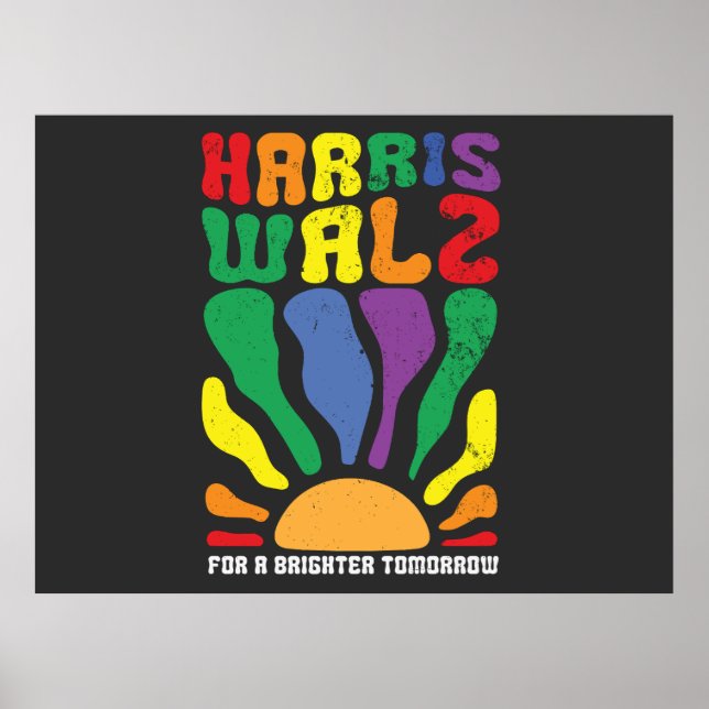 Harris Waltz for a Brighter Tomorrow Kamala LGBT  Poster (Front)