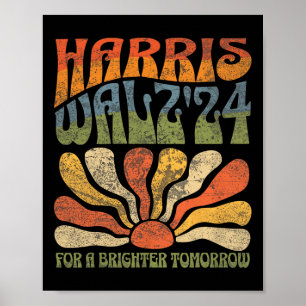 Harris Waltz For A Brighter Tomorrow  Poster