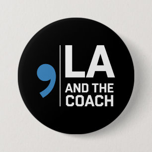 Harris Walz 2024 Comma La and The Coach 2024  7.5 Cm Round Badge
