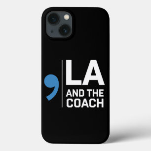 Harris Walz 2024 Comma La and The Coach 2024 iPhone 13 Case