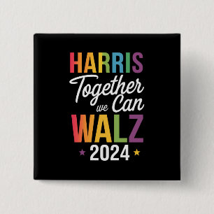 Harris Walz 2024 Kamala Together We Can LGBT 15 Cm Square Badge