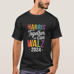 Harris Walz 2024 Kamala Together We Can LGBT T-Shirt