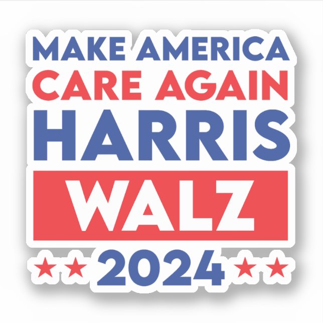 Harris Walz 2024 Make America Care Again (Front)