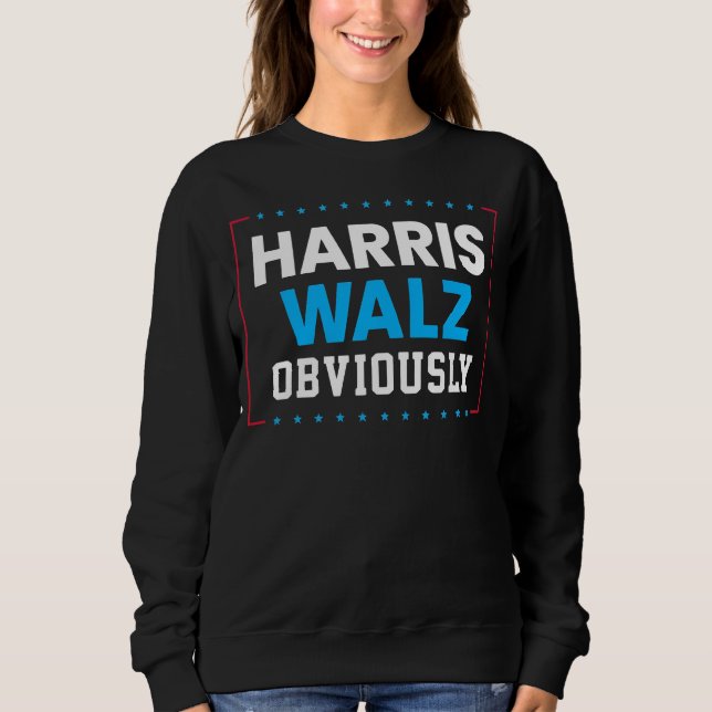 Harris Walz 2024 Obviously Sweatshirt (Front)