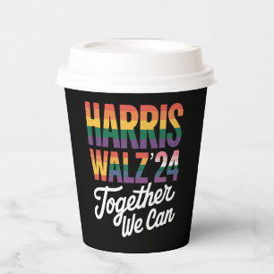 Harris Walz 2024 Together We Can Election LGBTQIA Paper Cups