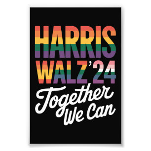 Harris Walz 2024 Together We Can Election LGBTQIA  Photo Print