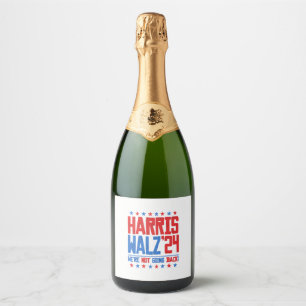 HARRIS WALZ 2024 - We're Not Going Back  Sparkling Wine Label