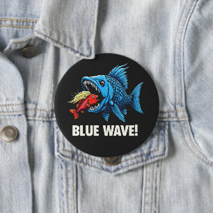 Harris Walz Election Blue Waves Democrat Fish 10 Cm Round Badge
