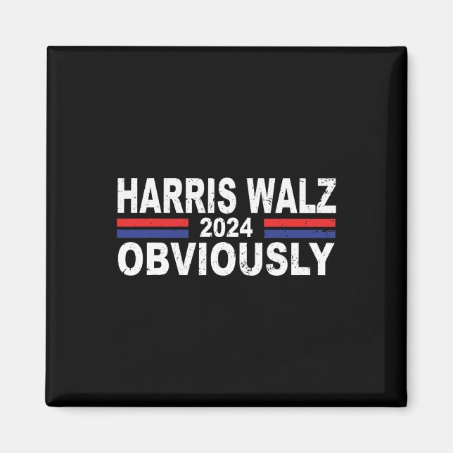 Harris Walz Obviously 2024 Kamala Harris Waltz 202 Magnet (Front)