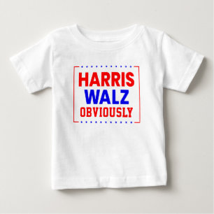Harris Walz Obviously Kamala Harris for President Baby T-Shirt