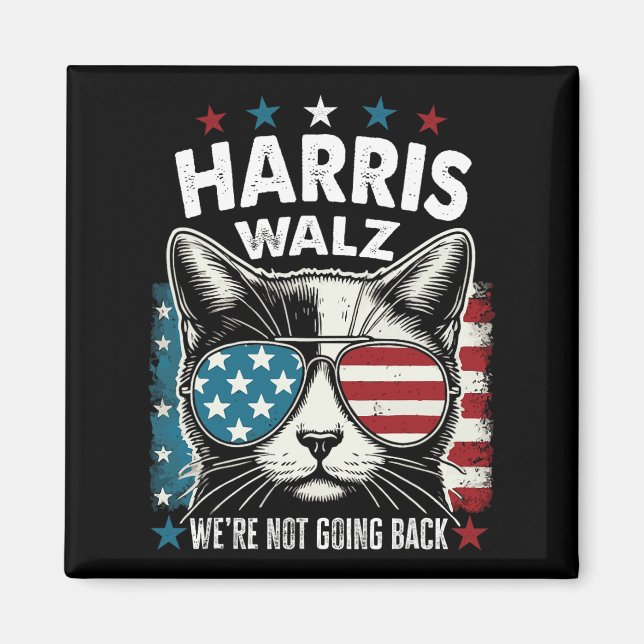 Harris Walz Waltz 2024 We're Not Going Back Funny  Magnet (Front)