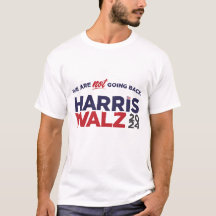 Harris/Walz: We are NOT going back!