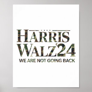 Harris Wheimer 24 We Are Not Going Back Military V Poster