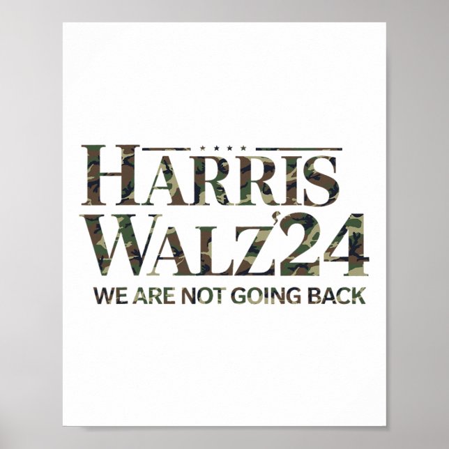 Harris Wheimer 24 We Are Not Going Back Military V Poster (Front)