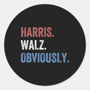 Harris. Wheimer. Obviously. - Kamala Harris And Ti Classic Round Sticker