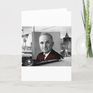 Harry Truman "Never Gave Hell" Wisdom Quote Gifts Card