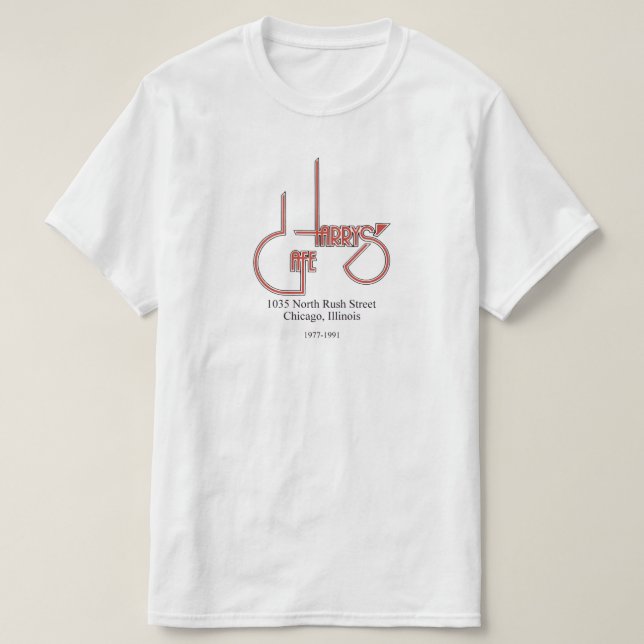 Harry's Cafe, Chicago, IL T-Shirt (Design Front)
