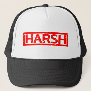 Harsh Stamp Trucker Hat