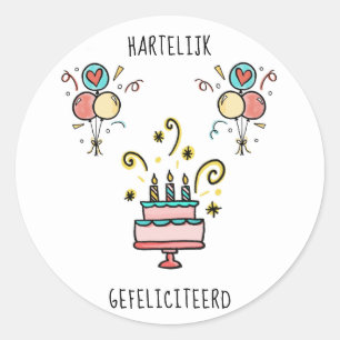 Hartelijk Gefeliciteerd   Happy Birthday Classic Round Sticker