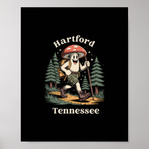 Hartford Tennessee Hiking Mushroom Vacation Poster