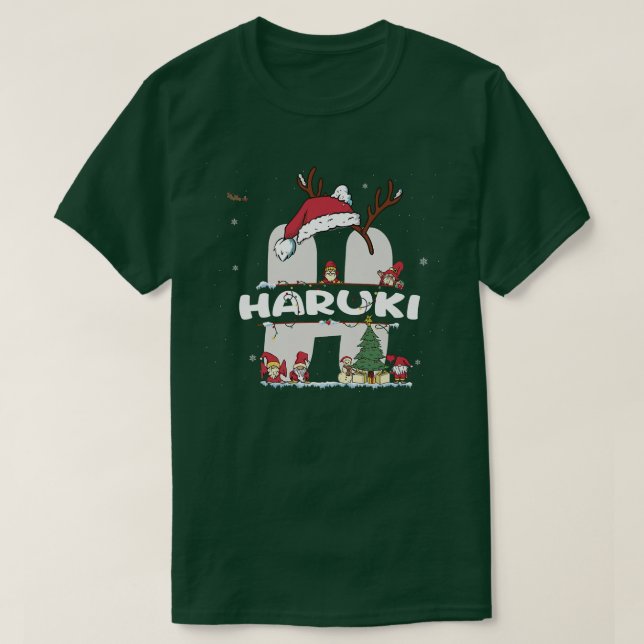 Haruki Christmasw Haruki Name for funny Xmas  T-Shirt (Design Front)
