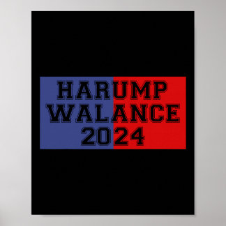 Harump Walance 2024 Shirt Harris Trump Wheimer Van Poster