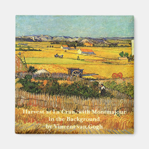 Harvest at La Crau, Montmajour by Vincent van Gogh Magnet