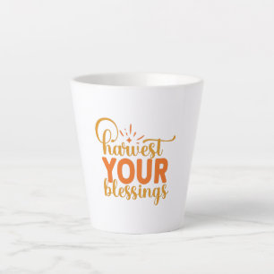 Harvest Your Blessings Latte Mug