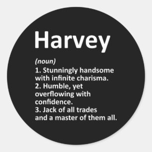 Harvey Definition Personalised Name Funny Birthday Classic Round Sticker