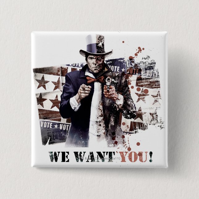 Harvey Dent - We Want You! 15 Cm Square Badge (Front)