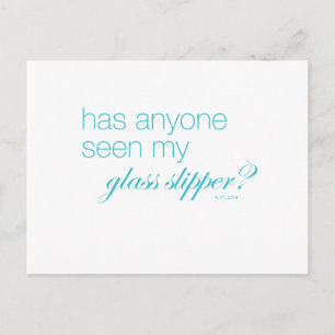 Has anyone seen my glass slipper? postcard