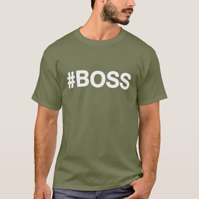 Hash-tag #BOSS Tshirt (Front)