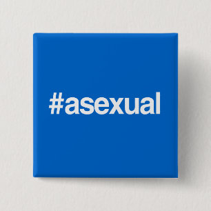 HASHTAG ASEXUAL 15 CM SQUARE BADGE
