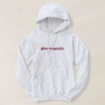 Hashtag Born Exotic Hoodie