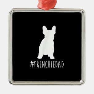 hashtag frenchie dad french bulldog dad gift metal ornament