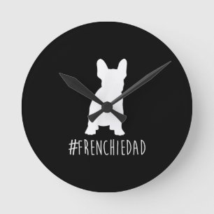 hashtag frenchie dad  french bulldog dad round clock