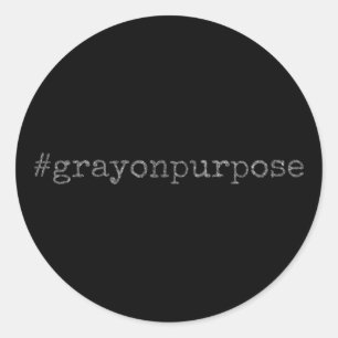 Hashtag Gray on Purpose Silver Glitter Classic Round Sticker